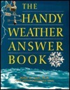 The Handy Weather Answer Book