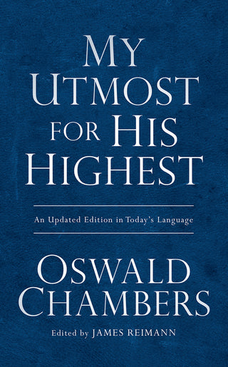 My Utmost for His Highest