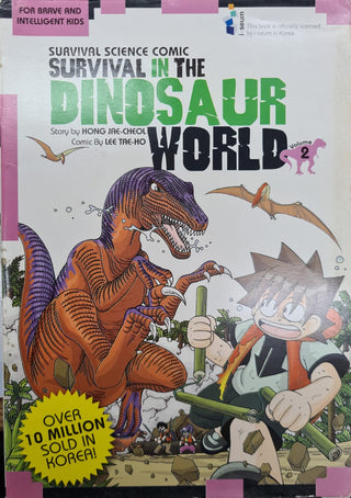 Survival In The Dinosaur World. Vol. 2