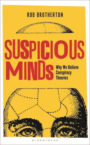 Suspicious Minds: Why We Believe Conspiracy Theories - Thryft