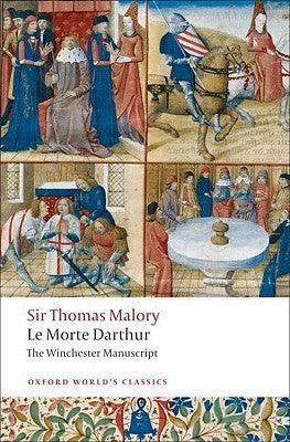 Le Morte Darthur : The Winchester Manuscript - Thryft