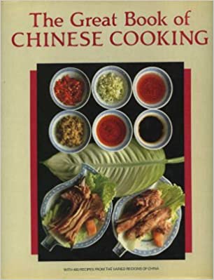 The Great Book of Chinese Cooking