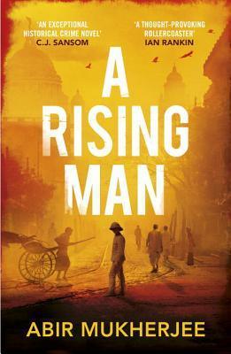A Rising Man : Wyndham and Banerjee Book 1 - Thryft
