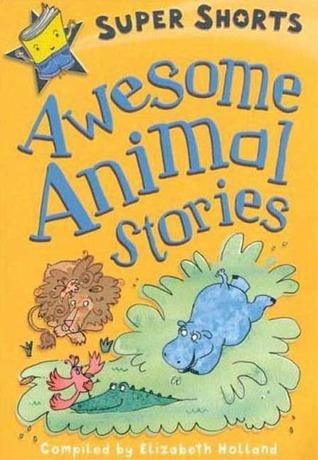 Awesome Animal Stories - Thryft