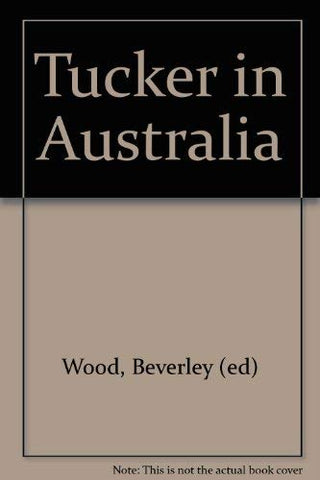 Tucker in Australia
