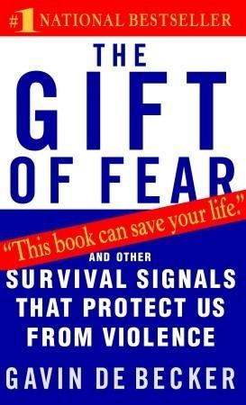 The Gift of Fear : Survival Signals That Protect Us from Violence - Thryft