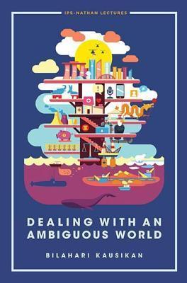 Dealing With An Ambiguous World - Thryft