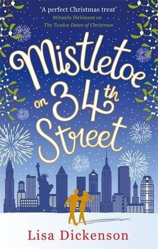 Mistletoe on 34th Street : the most heart-warming festive romance you'll read this Christmas! - Thryft