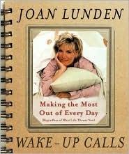 Wake-up Calls : Making the Most Out of Every Day (Regardless of What Life Throws You) - Thryft