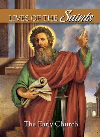 Lives Of The Saints - The Early Church - Thryft