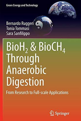 BioH2 & BioCH4 Through Anaerobic Digestion : From Research to Full-scale Applications - Thryft