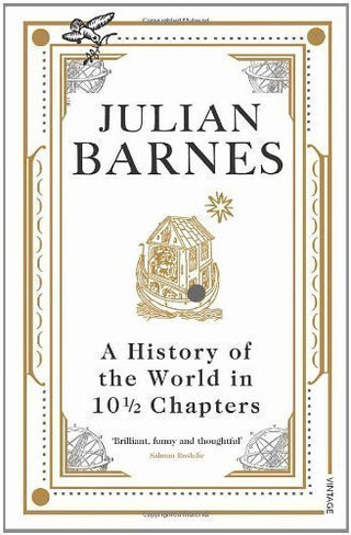 History of the World in 10 1/2 Chapters
