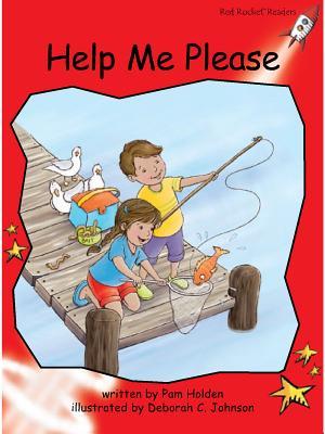 Red Rocket Readers: Early Level 1 Fiction Set C: Help Me Please