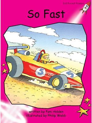 Red Rocket Readers: Emergent Fiction Set A: So Fast