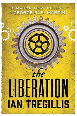 The Liberation : Book Three of The Alchemy Wars - Thryft