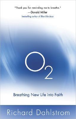 O2: Breathing New Life into Faith