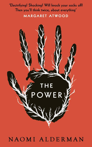 The Power : WINNER OF THE WOMEN'S PRIZE FOR FICTION - Thryft