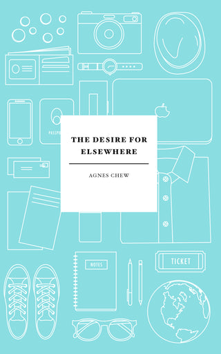 The Desire for Elsewhere
