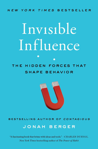 Invisible Influence - The Hidden Forces That Shape Behavior - Thryft