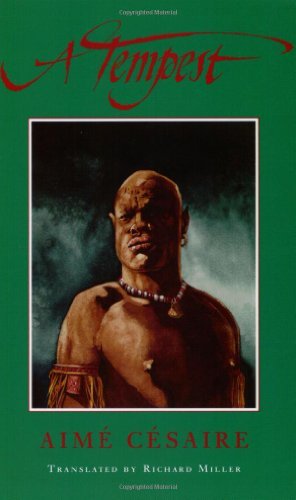 A Tempest: Based on Shakespeare's The Tempest, Adaptation for a Black Theatre
