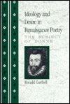 Ideology And Desire In Renaissance Poetry - The Subject Of Donne - Thryft