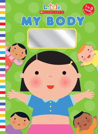 Little Scholastic: My Body - Thryft