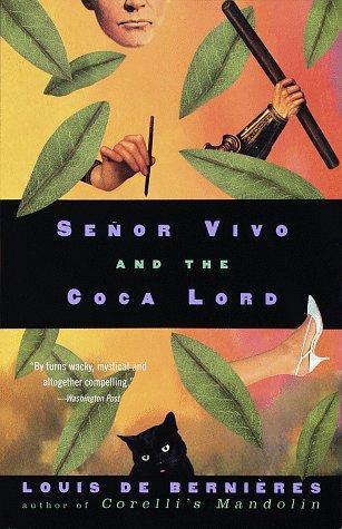 Senor Vivo and the Coca Lord