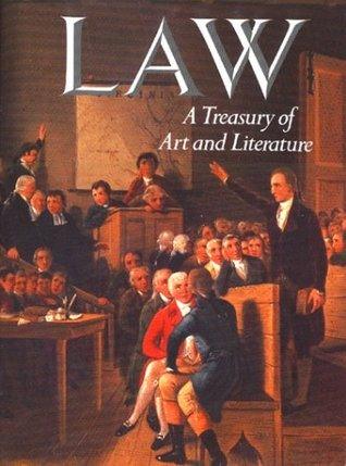 Law - A Treasury of Art and Literature - Thryft