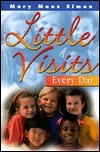 Little Visits Every Day