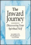 The Inward Journey: Discovering Your Spiritual Self