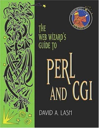 The Web Wizard's Guide to Perl and CGI - Thryft