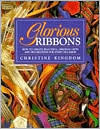 Glorious Ribbons