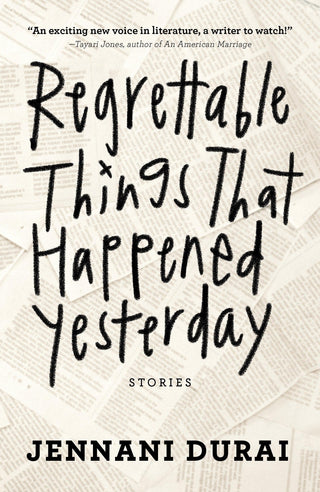 Regrettable Things That Happened Yesterday - Thryft