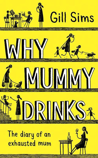 Why Mummy Drinks - Thryft
