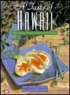 A Taste of Hawaii: New Cooking from the Crossroads of the Pacific