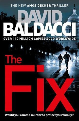 The Fix - Amos Decker Series