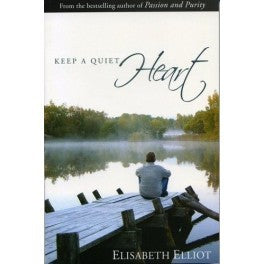 Keep a Quiet Heart