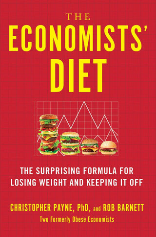 The Economists' Diet - The Surprising Formula For Losing Weight And Keeping It Off - Thryft