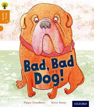 Oxford Reading Tree Story Sparks: Oxford Level 6: Bad, Bad Dog - Thryft