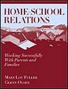 Home-School Relations: Working Successfully with Parents and Families