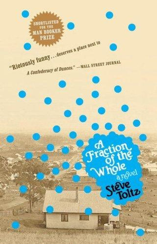 A Fraction of the Whole : A Novel - Thryft