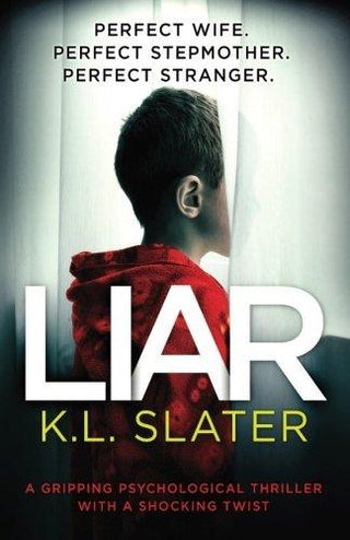 Liar - A Gripping Psychological Thriller With A Shocking Twist - Thryft