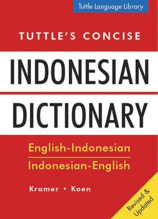 Tuttle's Concise Indonesian Dictionary - English-Indonesian, Indonesian-English - Thryft