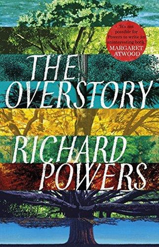 The Overstory : Winner of the 2019 Pulitzer Prize for Fiction - Thryft