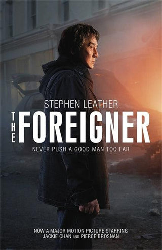 The Foreigner: the bestselling thriller now starring Pierce Brosnan and Jackie Chan - Thryft