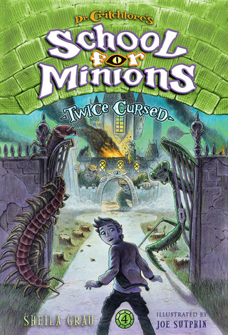 Twice Cursed - Dr. Critchlore's School for Minions