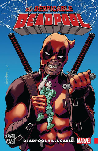 Despicable Deadpool Vol. 1 - Deadpool Kills Cable - Thryft