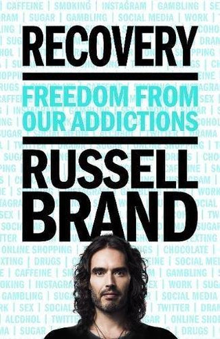 Recovery : Freedom From Our Addictions - Thryft