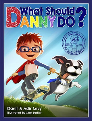 What Should Danny Do? The Power to Choose