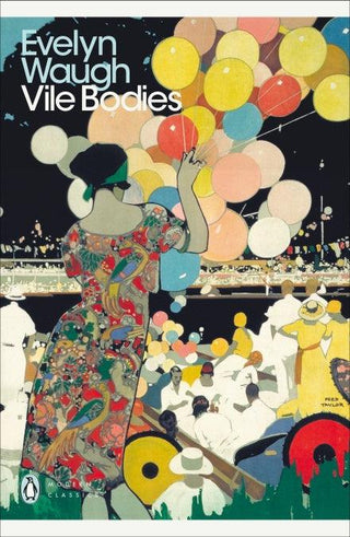 Vile Bodies - Thryft